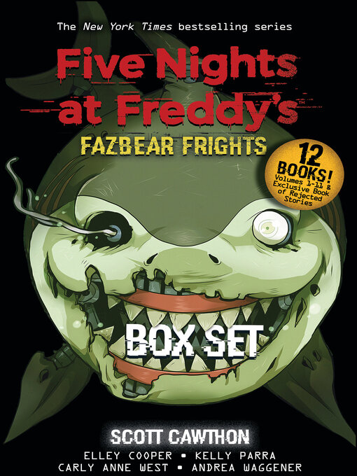 Title details for Five Nights at Freddy's Fazbear Frights Collection by Scott Cawthon - Wait list